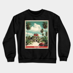 Tulum Quintana Roo Mexico Vintage Poster Tourism Crewneck Sweatshirt